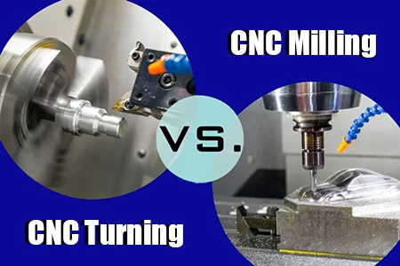 CNC Milling vs. CNC Turning: Unraveling the Key Differences for Your Project​